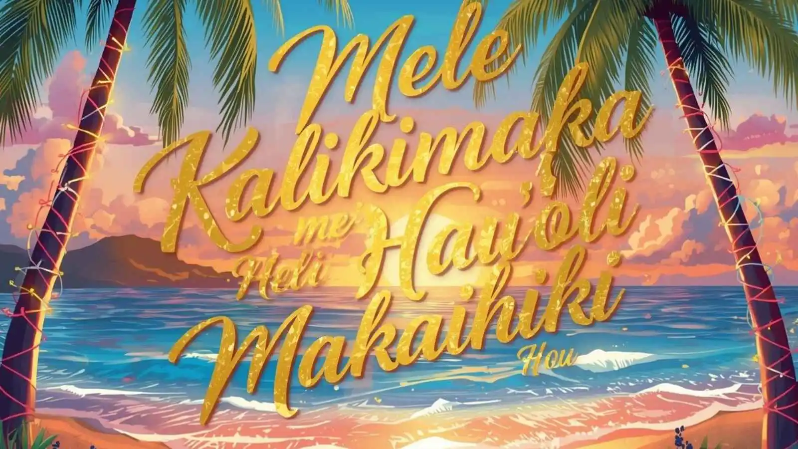 Tropical Hawaiian holiday greeting with palm trees, beach, and Mele Kalikimaka me ka Hau'oli Makahiki Hou text in festive style.